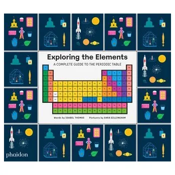 Exploring the Elements - Gillingham, Sara