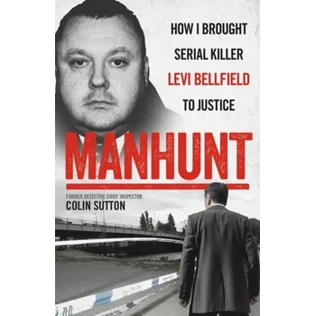 Literární biografie Manhunt - Sutton, Colin