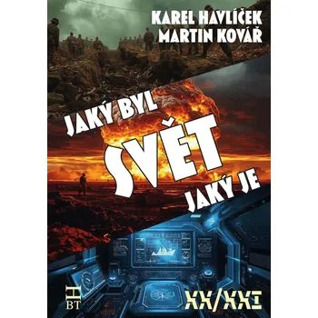 Literární biografie Svět, jaký byl, svět, jaký je