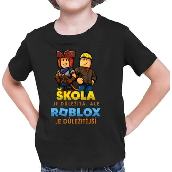 Žertovný předmět Tričkový.cz - Škola je důležitá, ale Roblox je důležitější - dětské tričko s potiskem