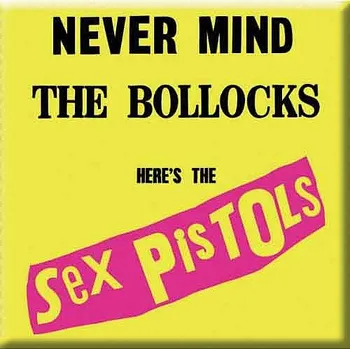 Dekorativní magnet Sex Pistols magnet na lednici 75mm x 75mm, Never Mind the Bollocks