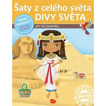 Šaty z celého světa Divy světa - Kniha samolepek - Segond-Rabilloud Charlotte