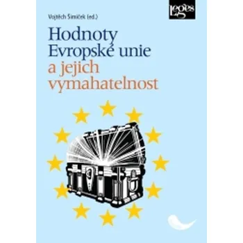 Hodnoty Evropské unie a jejich vymahatelnost