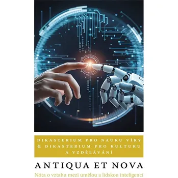 Antiqua et Nova (Antiqua et Nova. Nóta o vztahu mezi umělou a lidskou inteligencí)