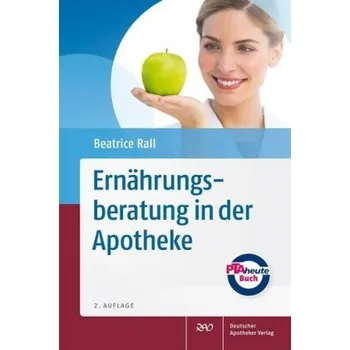 Ernährungsberatung in der Apotheke - Rall, Beatrice