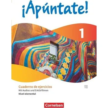 Kniha ¡Apúntate! Band 1. Nivel elemental - Cuaderno de ejercicios - Mit Audios und Erklärfilmen - Kolacki, Heike