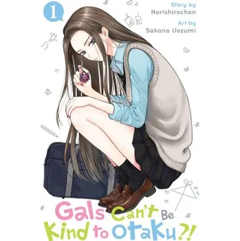 Komiks pro dospělé Gals Can't Be Kind to Otaku!?, Vol. 1 (Norishirochan)(Brožovaná)