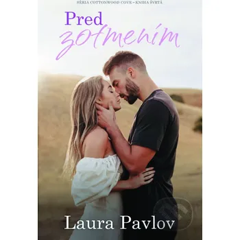 Kniha Pred zotmením - Laura Pavlov Zelený kocúr