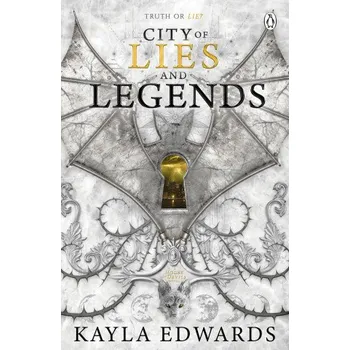 Kniha City of Lies and Legends (Kayla Edwards)(Brožovaná)