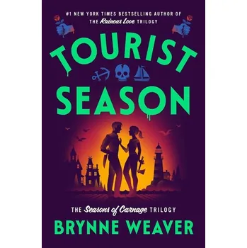 Tourist Season - Brynne Weaver