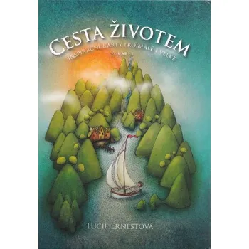 Duchovní literatura Cesta životem - Inspirační karty pro malé i velké - 32 karet - Lucie Ernestová