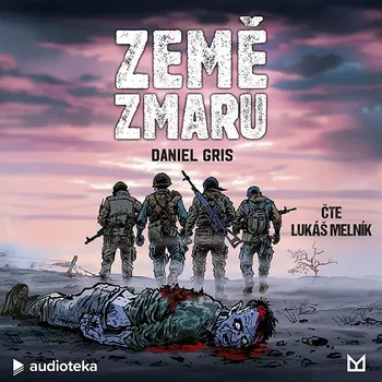 Země zmaru Audiokniha
