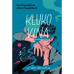 Klukovina - Eva Pospíšilová, Klára…
