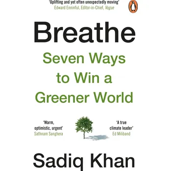 Cizojazyčná kniha Breathe: How to Win A Greener World – Sadiq Khan