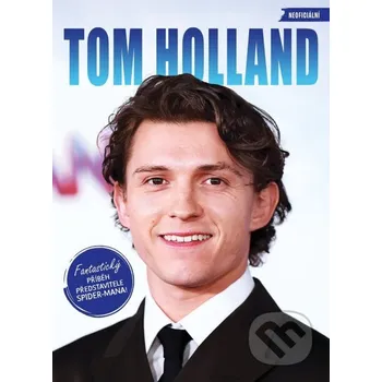 Kniha Tom Holland - kolektív autorov Bookmedia