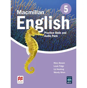 Anglický jazyk Macmillan English Level 5 Practice Book and Audio Pack - Liz Hocking, Mary Bowen, Wendy Wren MacMillan