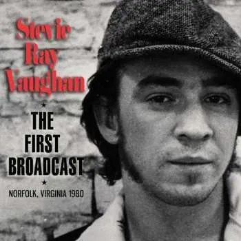 Zahraniční hudba CD Stevie Ray Vaughan & Double Trouble: The First Broadcast 2021