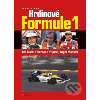 Kniha Hrdinové formule 1 - Roman Klemm CPRESS