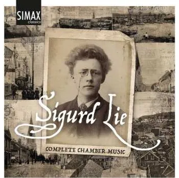 Zahraniční hudba CD Lie / Batstrand / Fossheim: Complete Chamber Music 2025