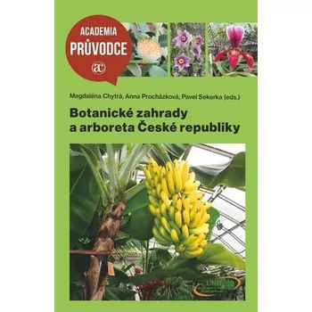 Botanické zahrady a arboreta České republiky - Chytrá Magdaléna