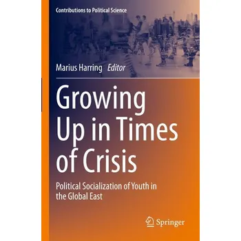 Growing Up in Times of Crisis - Harring, Marius