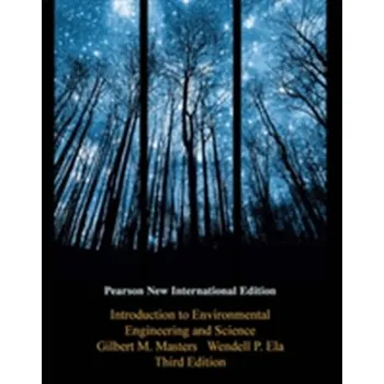 Učebnice Introduction to Environmental Engineering and Science: Pearson New International Edition - Masters, Gilbert M.