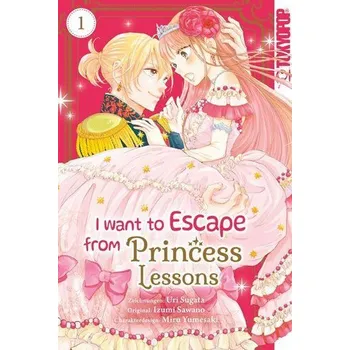 I Want to Escape from Princess Lessons 01 - Sugata, Uri