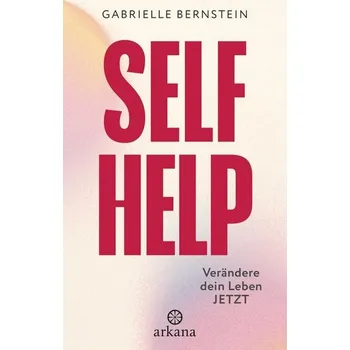 Self Help - Gabrielle Bernstein