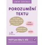 Umím češtinu? Porozumění textu 5