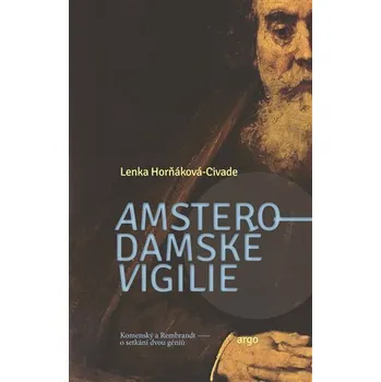 Kniha Amsterodamské vigilie [E-kniha] - Lenka Horňáková-Civade