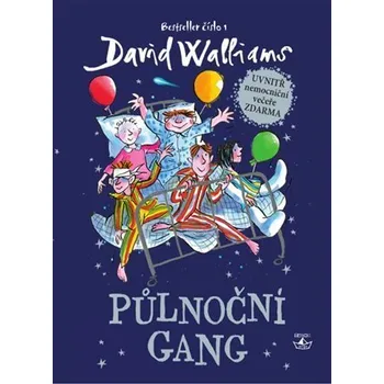 Kniha Půlnoční gang [E-kniha] - David Walliams