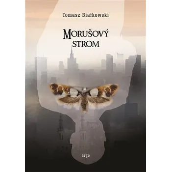 Kniha Morušový strom [E-kniha] - Tomasz Białkowski