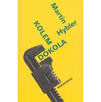 Kolem dokola brožovaná Martin Hybler