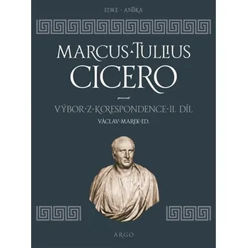Kniha Výbor z korespondence II [E-kniha] - Marcus Tullius Cicero