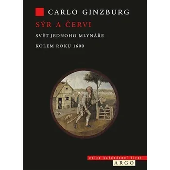 Kniha Sýr a červi [E-kniha] - Carlo Ginzburg