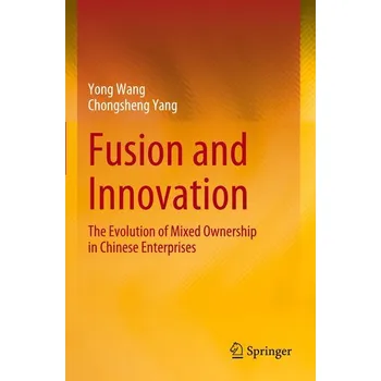 Fusion and Innovation - Cheng, Lizhi; Wang, Hongxia; Luo, Yong