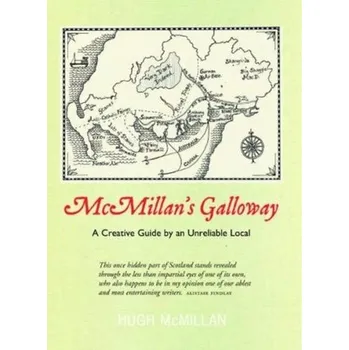 Cestování McMillan's Galloway - Mcmillan, Hugh