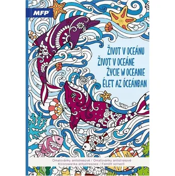 omalovánky Omalovánky antistresové Život v oceánu 210x290mm/32s 5301248