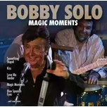 CD Bobby Solo: Magic Moments