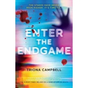 Enter the Endgame - Campbell, Triona