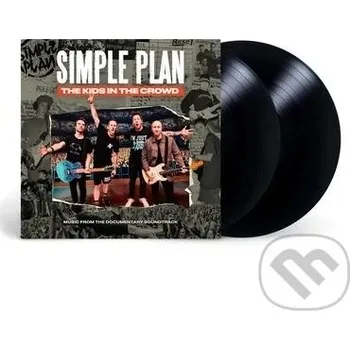 Hudba Simple Plan: The Kids On The Crowd LP - Simple Plan Warner Music