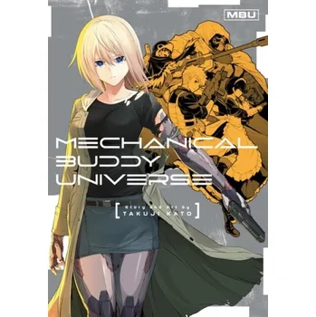 Cizojazyčná kniha Mechanical Buddy Universe - Kato, Takuji