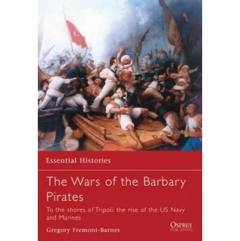 Cizojazyčná kniha Wars of the Barbary Pirates (Gregory Fremont-Barnes)(Brožovaná)