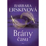 Brány času - Barbara Erskine (2025,…