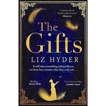 The Gifts: The captivating historical fiction novel - for fans of THE BINDING - Hyderová Liz