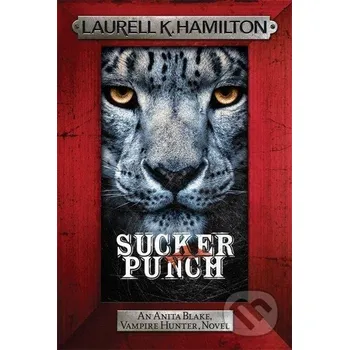 Beletrie pro dospělé Sucker Punch - Laurell K. Hamilton Headline Book