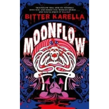 Cizí jazyk Moonflow - Karella, Bitter