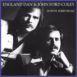 CD England Dan & John Ford Coley: Dowdy Ferry Road