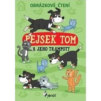 První čtění Pejsek Tom a jeho trampoty
