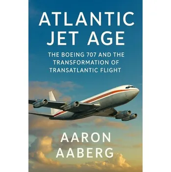 Atlantic Jet Age - Aaberg, Aaron